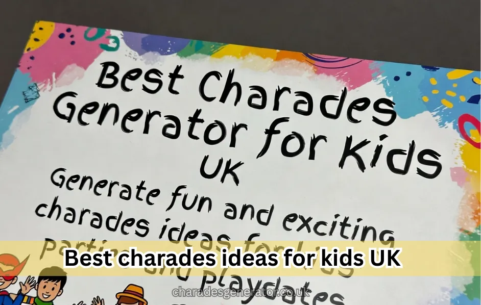 Best charades ideas for kids UK